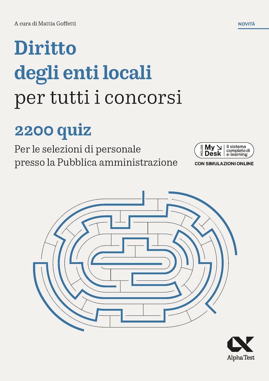 Diritto degli enti locali per tutti i concorsi - 2200 Quiz