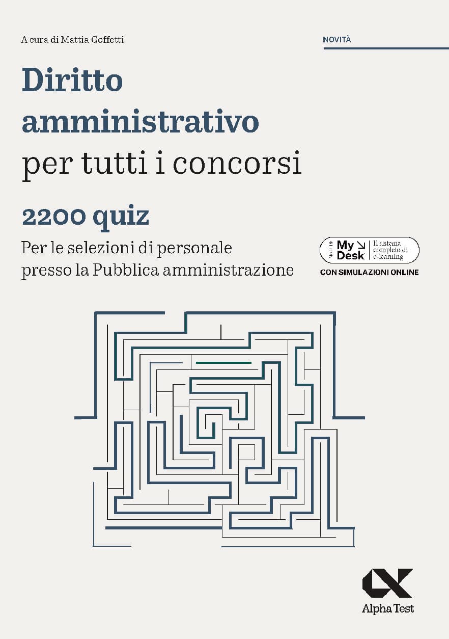 Diritto Amministrativo per tutti i concorsi - 2200 Quiz