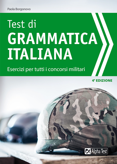 In-catalogo-In-prevendita-978-88-483-2512-7-Test-di-grammatica-Esercizi-per-tutti-i-concorsi-militari.png