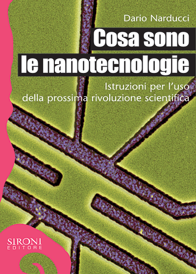 In-catalogo-In-vendita-978-88-518-0099-4-Cosa-sono-le-nanotecnologie.png